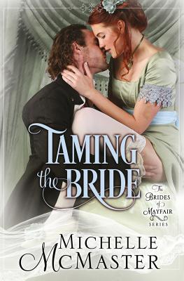 Taming the Bride (Brides of Mayfair #2)