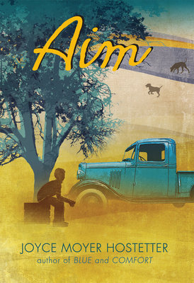 Aim (Bakers Mountain Stories)