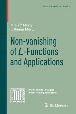 Non-Vanishing of L-Functions and Applications By M. Ram Murty, V. Kumar Murty Cover Image