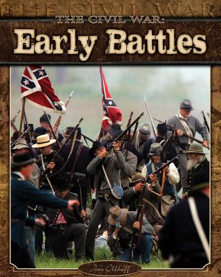 The Civil War: Early Battles Cover Image