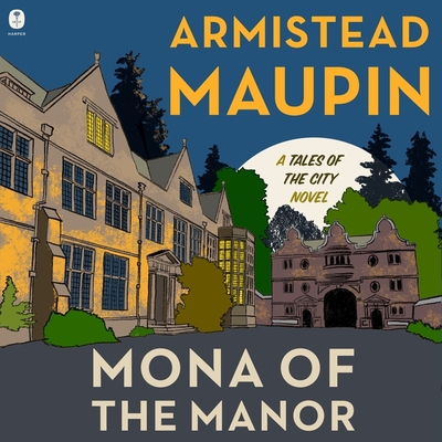 Mona of the Manor (Tales of the City #10) Cover Image