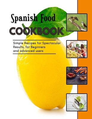 Spanish Food: Appetizers for Vegetarians By Heidi Dennis Cover Image