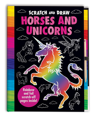 Scratch and Draw Horses and Unicorns By Joshua George, Barry Green (Illustrator), Imagine That Cover Image
