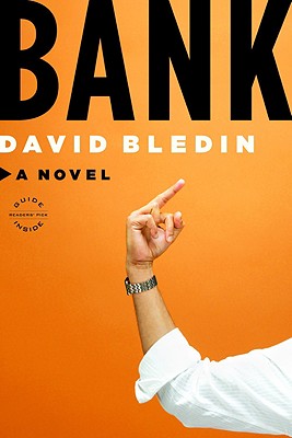 Bank: A Novel