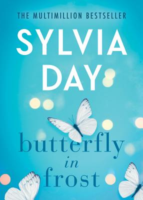 Butterfly in Frost By Sylvia Day Cover Image
