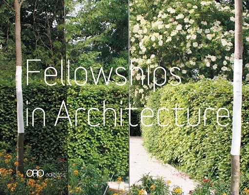 Fellowships in Architecture Cover Image