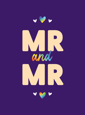 Mr & Mr: Romantic Quotes and Affirmations to say “I Love You” To Your Partner