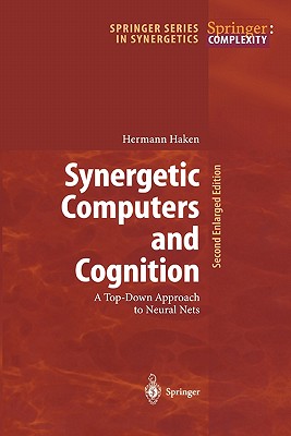 Synergetic Computers and Cognition: A Top-Down Approach to Neural Nets Cover Image