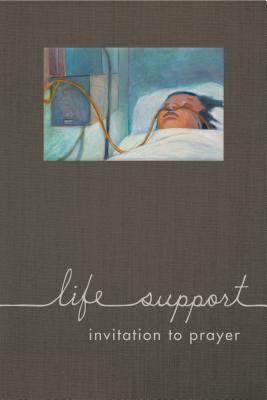Life Support: Invitation to Prayer (Graphic Medicine #13)