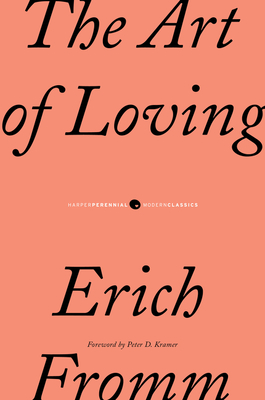 The Art of Loving By Erich Fromm Cover Image
