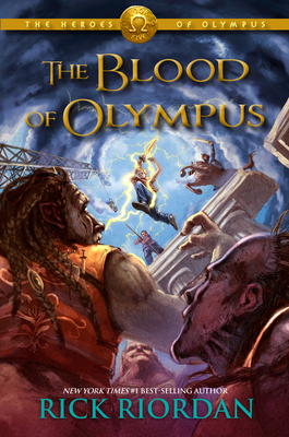 Heroes of Olympus, The, Book Five: Blood of Olympus, The-Heroes of Olympus, The, Book Five (The Heroes of Olympus #5)