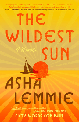 Cover Image for The Wildest Sun: A Novel