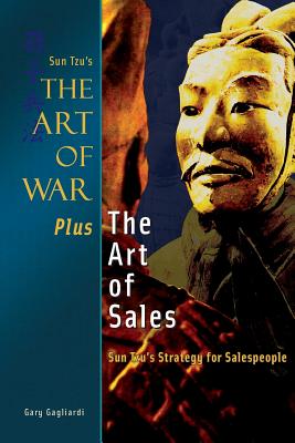 The Art of War Plus the Art of Sales: Sun Tzu's Strategy for Salespeople Cover Image