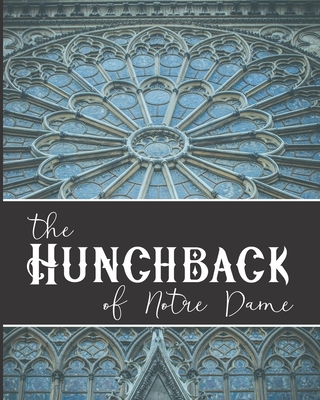 The Hunchback of Notre Dame