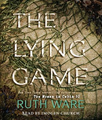 Lying Game: A Novel By Ruth Ware, Imogen Church (Read by) Cover Image
