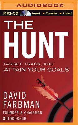 Cover for The Hunt: Target, Track, and Attain Your Goals