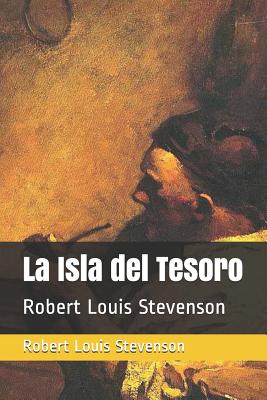 LA ISLA DEL TESORO, ROBERT LOUIS STEVENSON