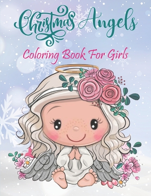 Coloring Books For Girls Ages 8-12: coloring pages, Christmas Book