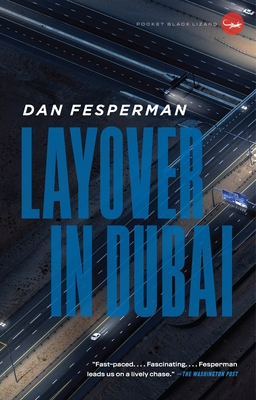 Layover in Dubai By Dan Fesperman Cover Image