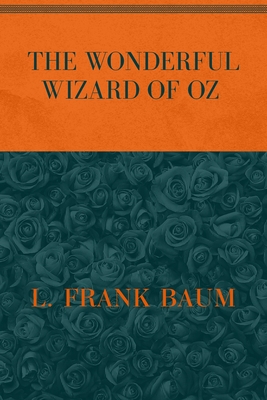 The Wonderful Wizard of Oz