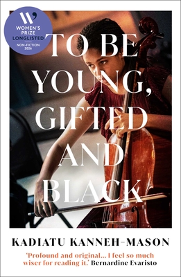 To Be Young, Gifted and Black By Kadiatu Kanneh-Mason Cover Image