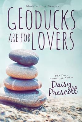 Geoducks Are for Lovers (Modern Love Stories #2)