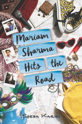Mariam Sharma Hits the Road By Sheba Karim Cover Image