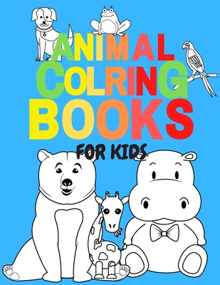 Animal coloring books for kids Cover Image