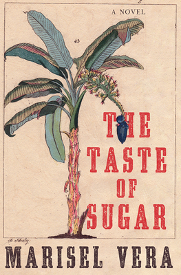 The Taste of Sugar: A Novel Cover Image