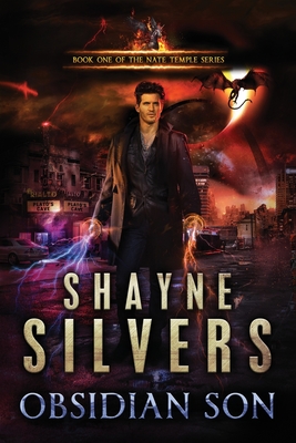 Obsidian Son: A Nate Temple Supernatural Thriller By Shayne Silvers Cover Image