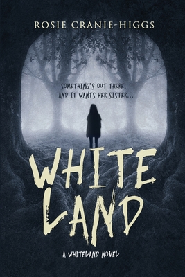 Whiteland (The Whiteland Novels #1)