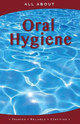 All About Oral Hygiene (All about Books) Cover Image