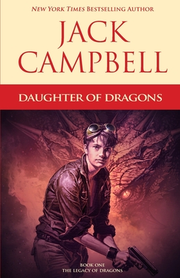 Daughter of Dragons (Legacy of Dragons #1)