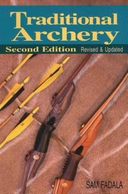 Traditional Archery (Revised, Updated) Cover Image