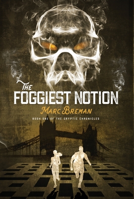 Cover for The Foggiest Notion