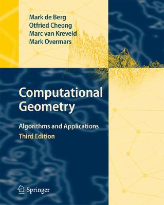 Computational Geometry: Algorithms and Applications Cover Image
