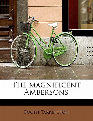 The Magnificent Ambersons