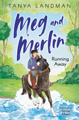 Meg and Merlin: Running Away: Book 3