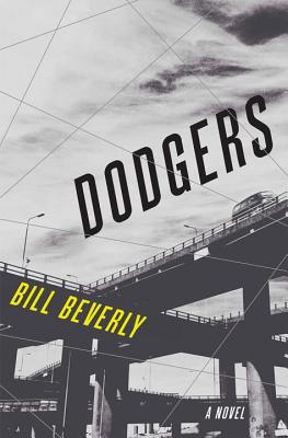 Cover Image for Dodgers: A Novel