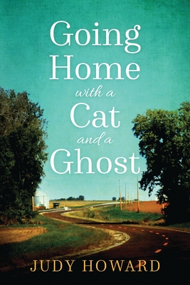 Going Home with a Cat and a Ghost Cover Image