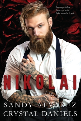 Nikolai, The Volkov Empire By Crystal Daniels, Sandy Alvarez Cover Image