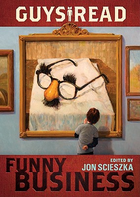 Guys Read: Funny Business By Jon Scieszka Cover Image