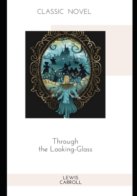 Through the Looking-Glass