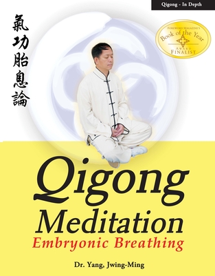 Qigong Meditation: Embryonic Breathing Cover Image