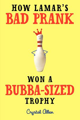 How Lamar's Bad Prank Won a Bubba-Sized Trophy Cover Image