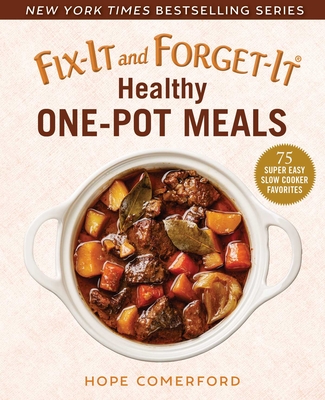 Cover for Fix-It and Forget-It Healthy One-Pot Meals