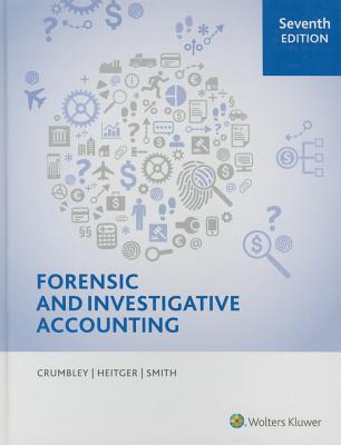 Forensic and Investigative Accounting, 7th Edition Cover Image