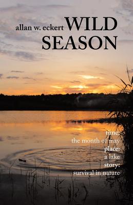 Wild Season By Allan W. Eckert Cover Image