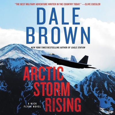 Arctic Storm Rising By Dale Brown, Rob Shapiro (Read by) Cover Image