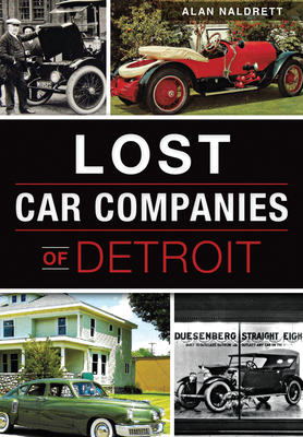 Lost Car Companies of Detroit Cover Image